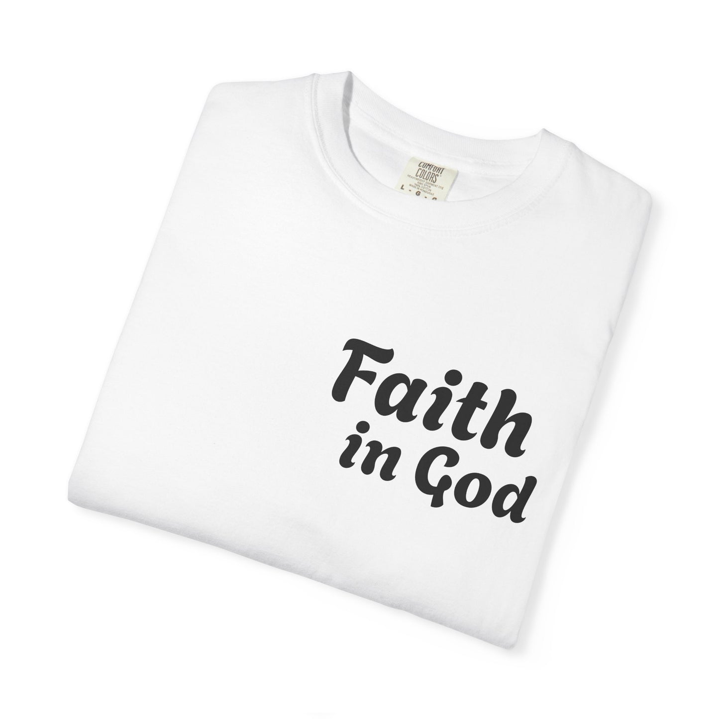Faith in God T-Shirt