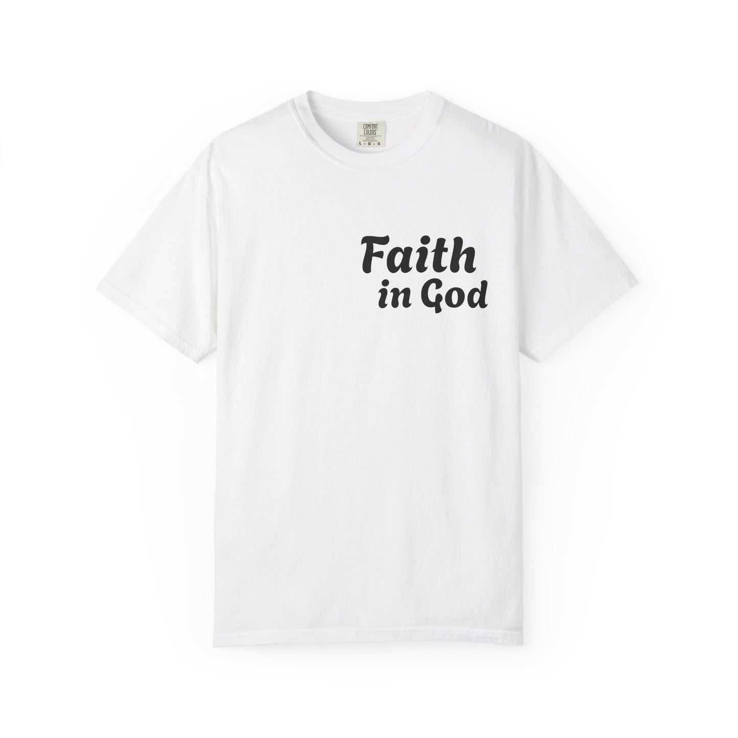Faith in God T-Shirt